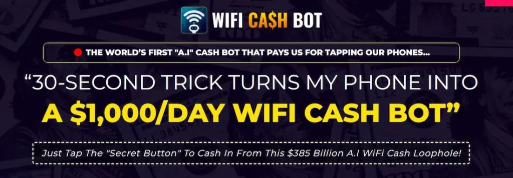 WiFi Cash Bot Review Image